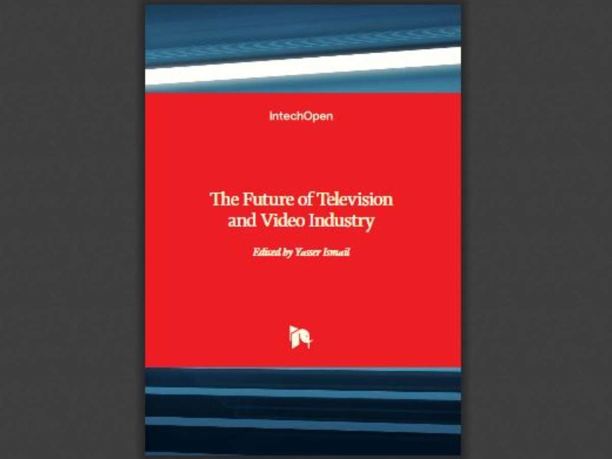 The Future of Television and Video Industry