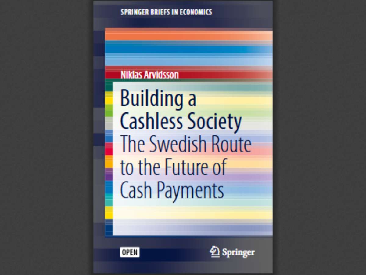 Building a Cashless Society: The Swedish Route to the Future of Cash Payments