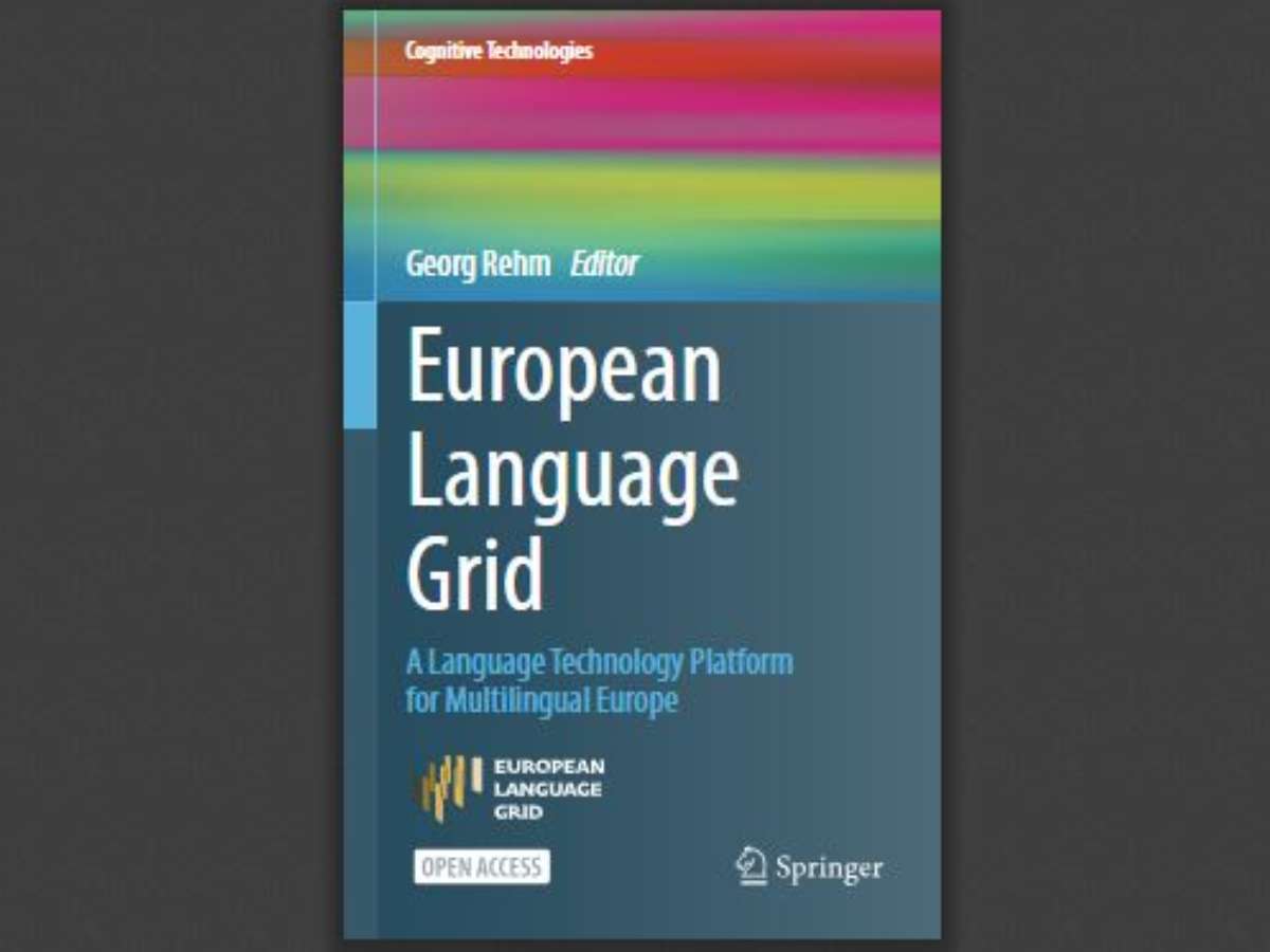 European Language Grid: A Language Technology Platform for Multilingual Europe