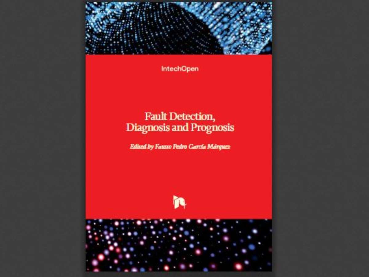 Fault Detection, Diagnosis and Prognosis