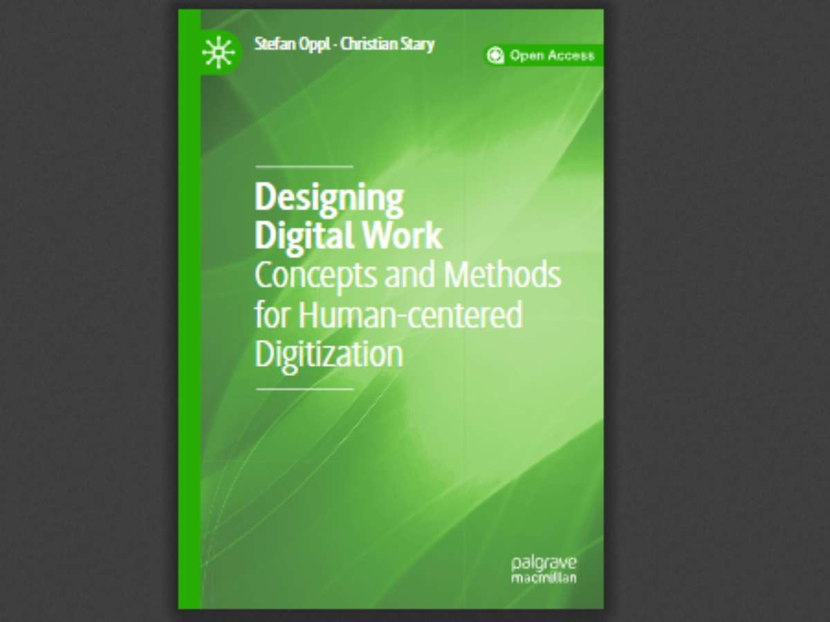 Designing Digital Work Concepts and Methods for Human-centered Digitization