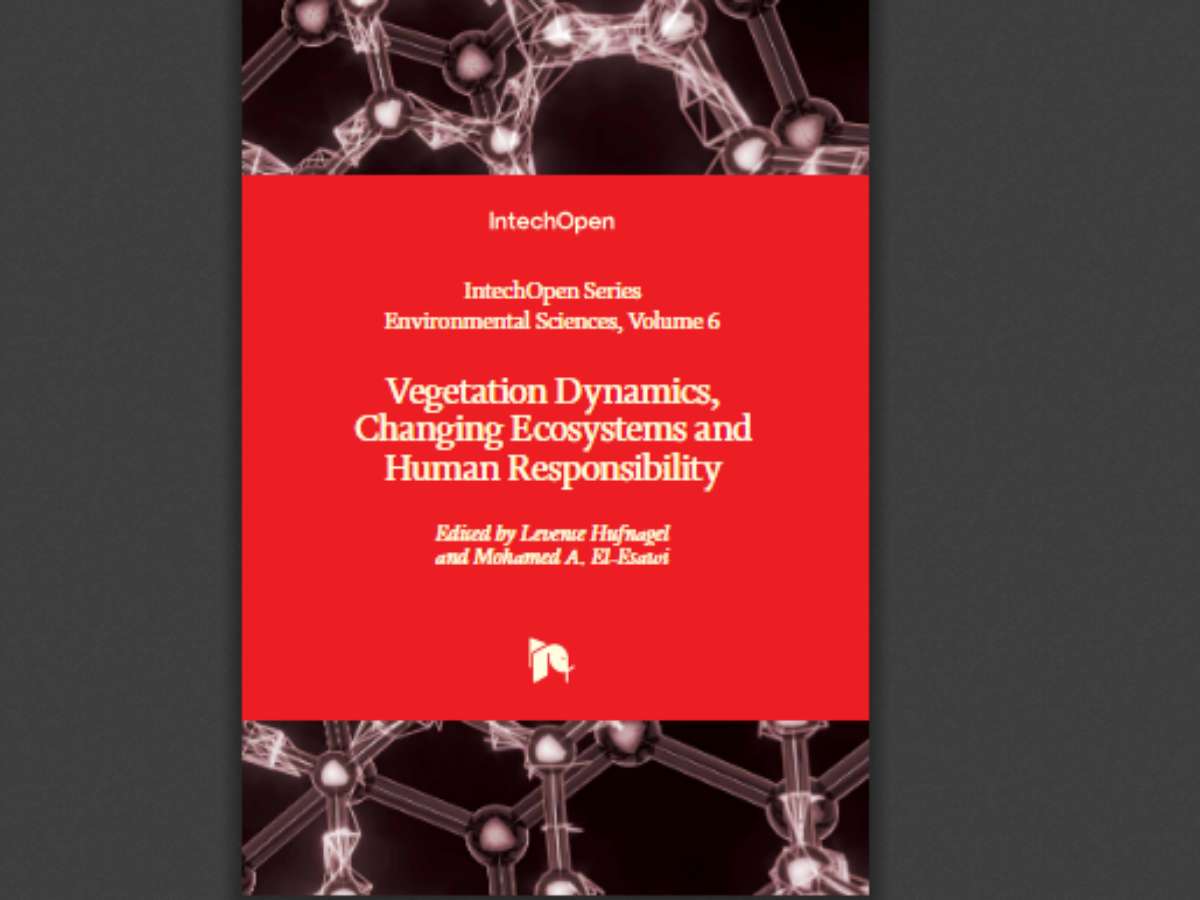 Vegetation Dynamics, Changing Ecosystems and Human Responsibility