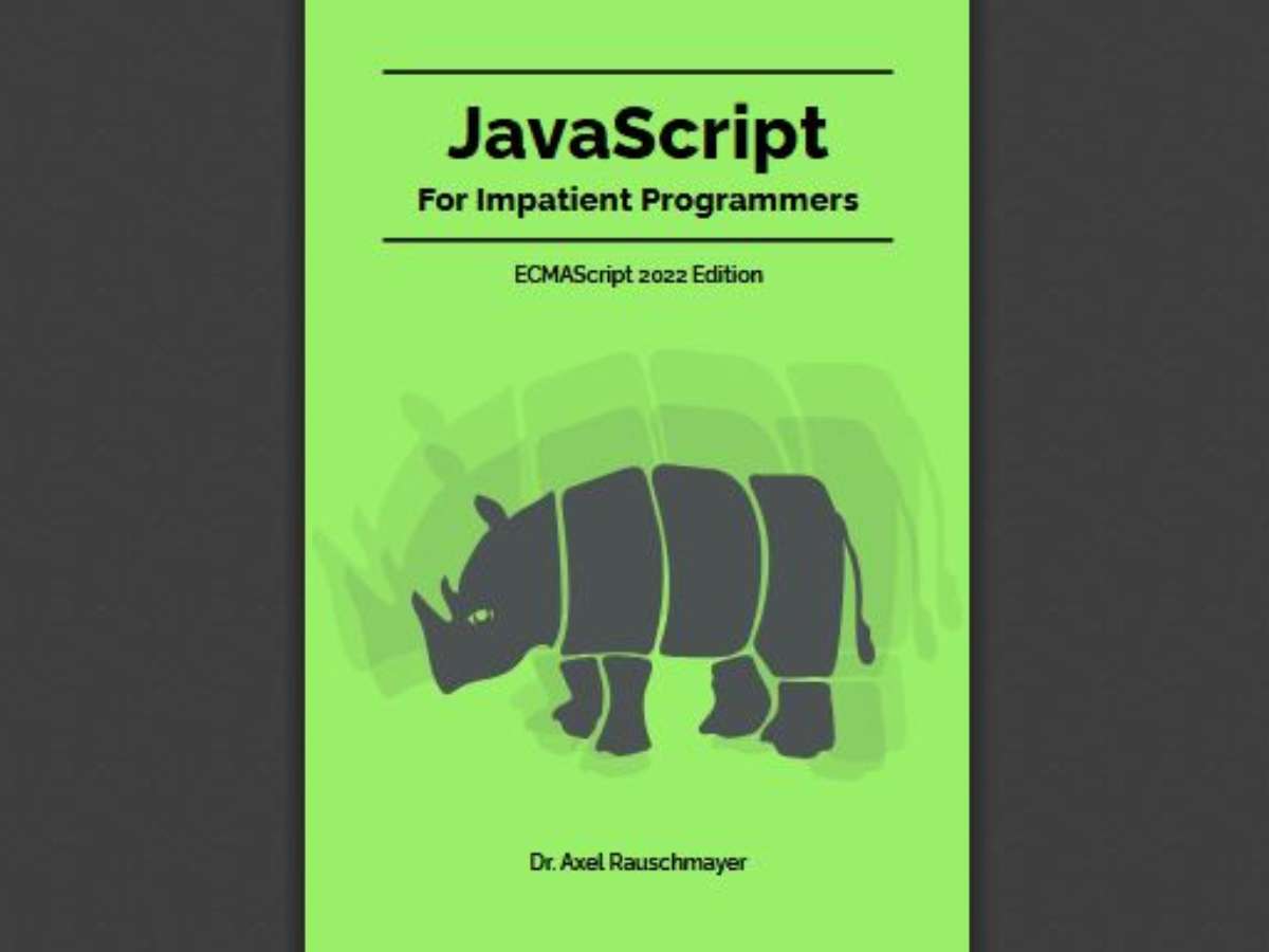 JavaScript for impatient programmers