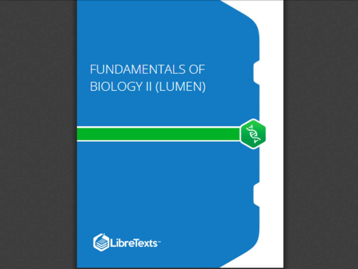 Fundamentals of Biology II (Lumen)