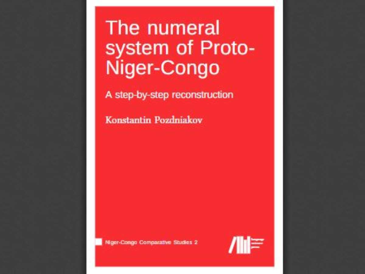 The numeral system of Proto-Niger-Congo: A step-by-step reconstruction