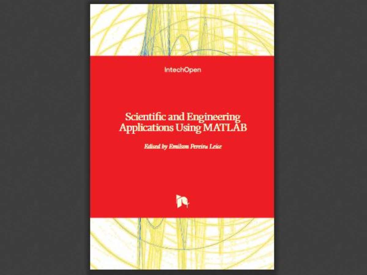 Scientific and Engineering Applications Using MATLAB