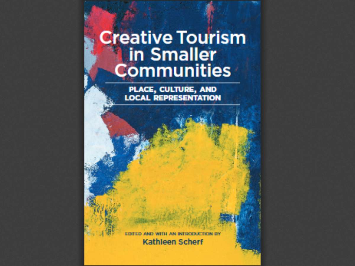 Creative Tourism in Smaller Communities