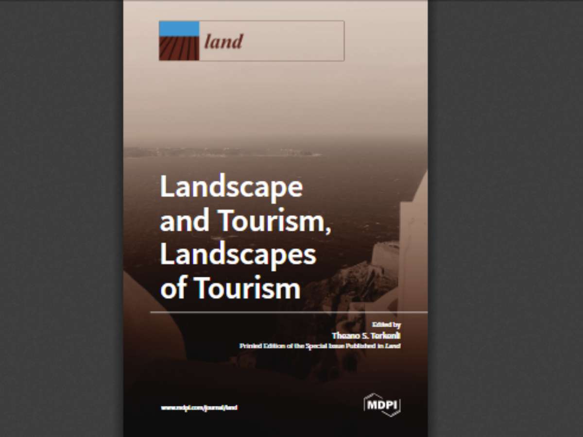 Landscape and Tourism, Landscapes of Tourism