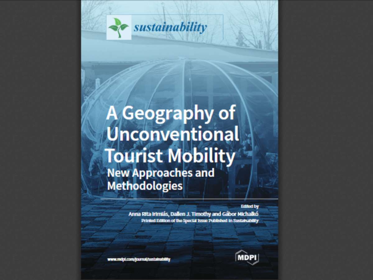 A Geography of Unconventional Tourist Mobility: New Approaches and Methodologies
