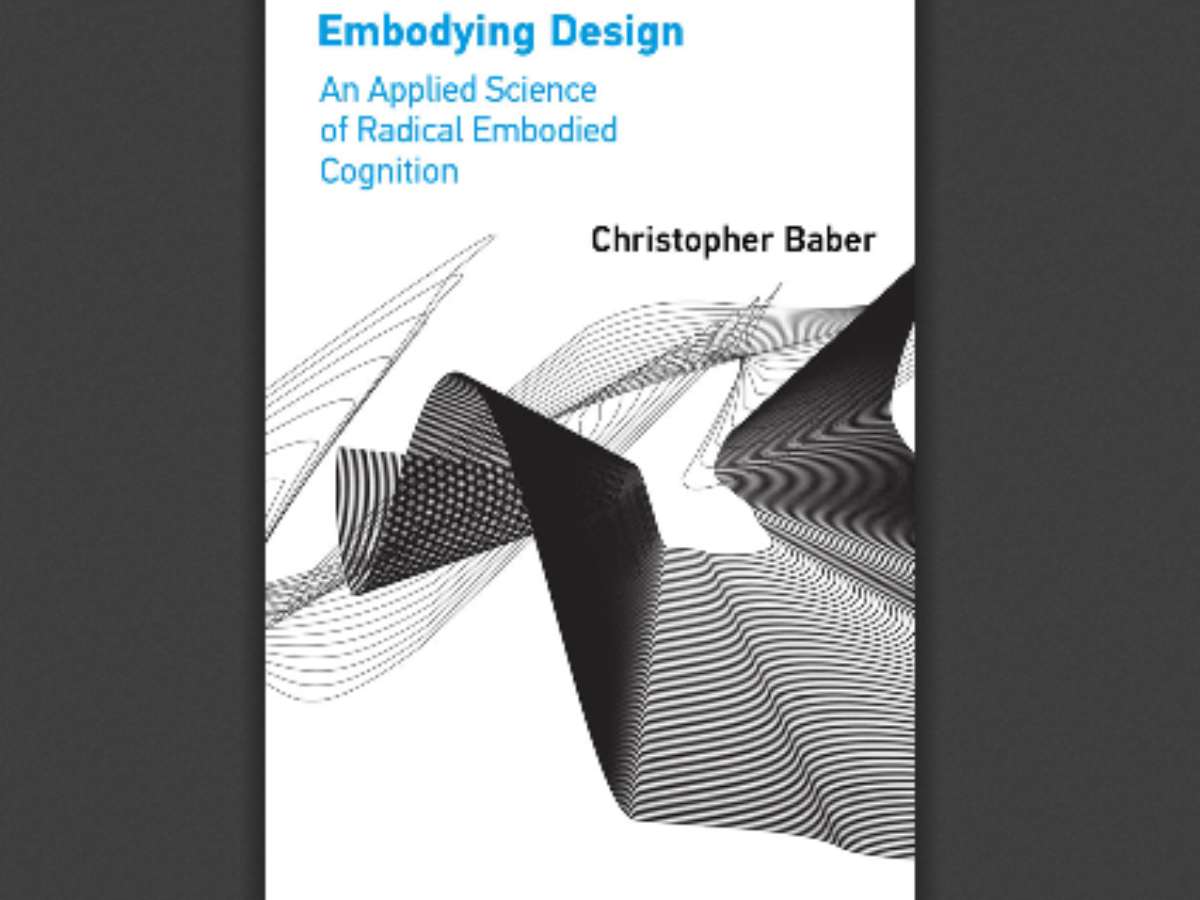 Embodying Design: An Applied Science of Radical Embodied Cognition