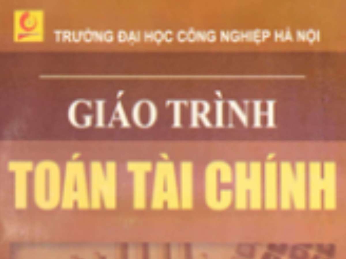 Chuyên mục đọc sách cùng bạn: Giáo trình Toán tài chính