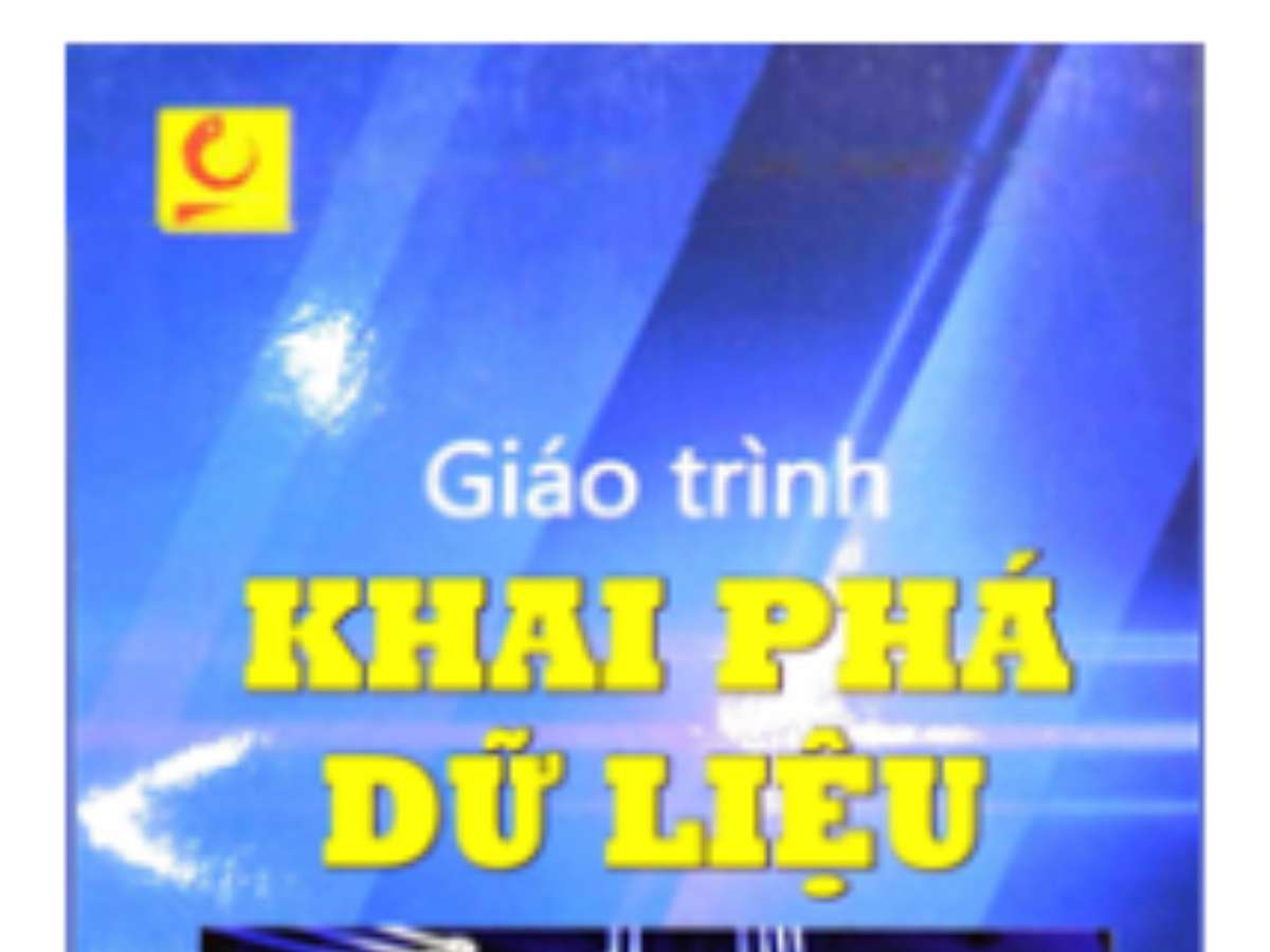 Chuyên mục đọc sách cùng bạn: Giáo trình khai phá dữ liệu