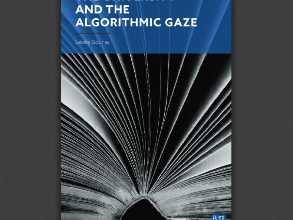 The University and the Algorithmic Gaze