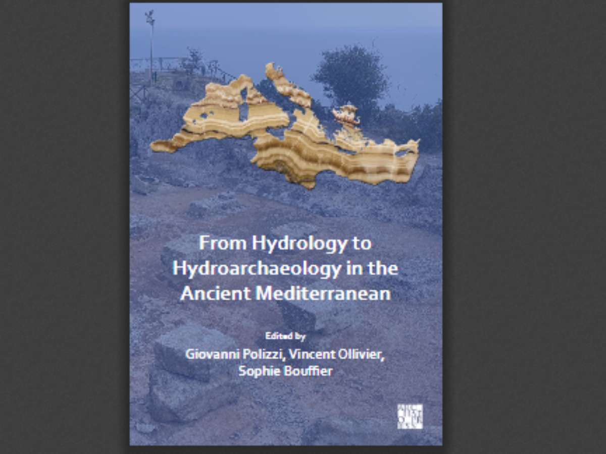 From Hydrology to Hydroarchaeology in the Ancient Mediterranean: An Interdisciplinary Approach