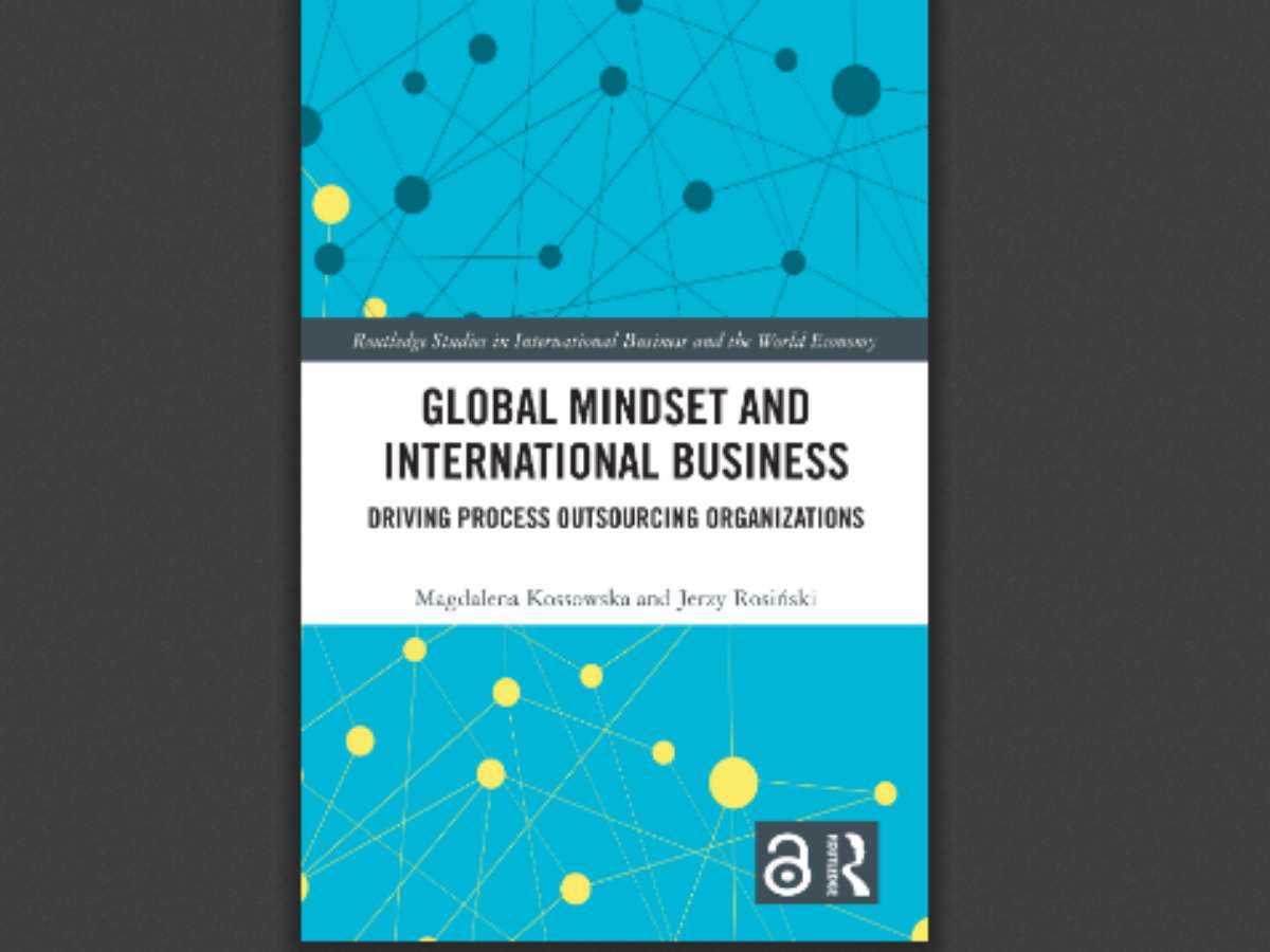 Global Mindset and International Business: Driving Process Outsourcing Organizations
