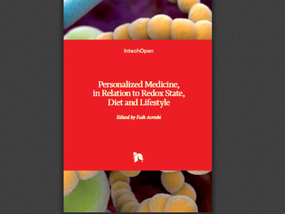 Personalized Medicine, in Relation to Redox State, Diet and Lifestyle