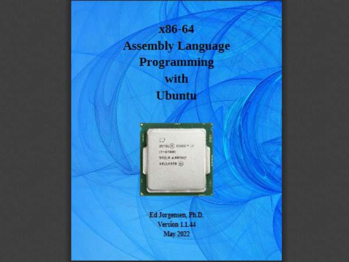 x86-64 Assembly Language Programming with Ubuntu