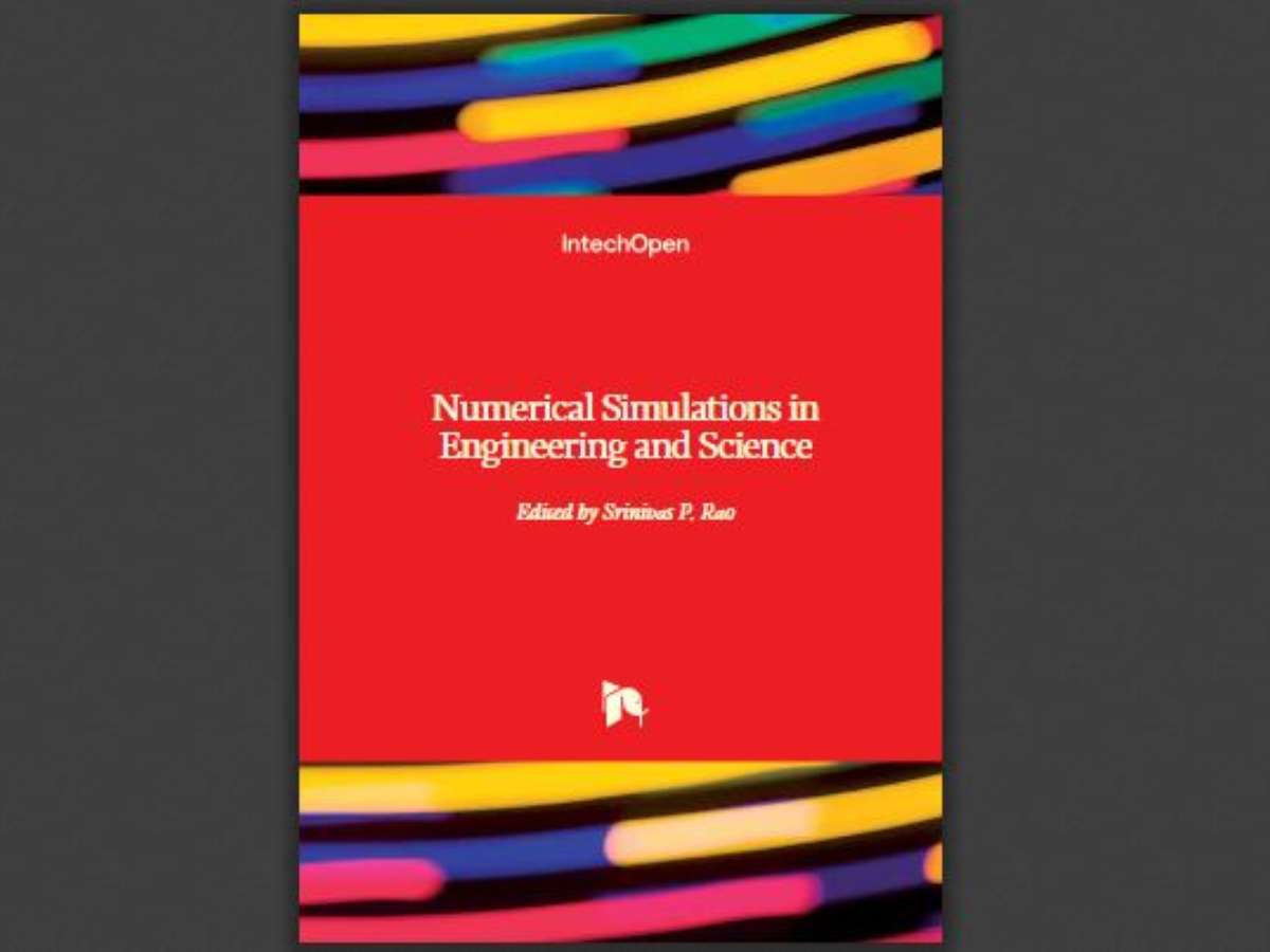 Numerical Simulations in Engineering and Science