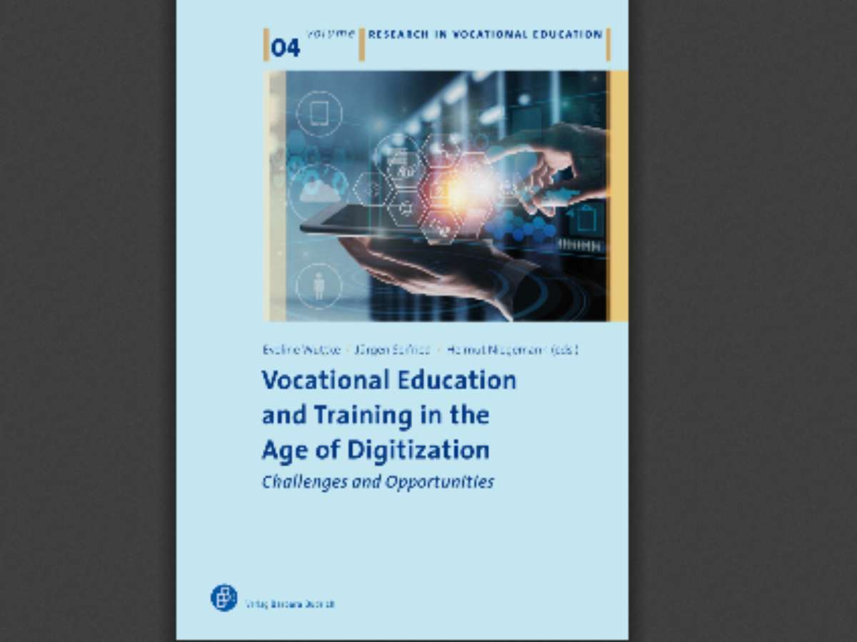 Vocational Education and Training in the Age of Digitization