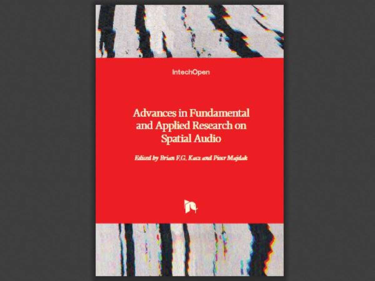 Advances in Fundamental and Applied Research on Spatial Audio