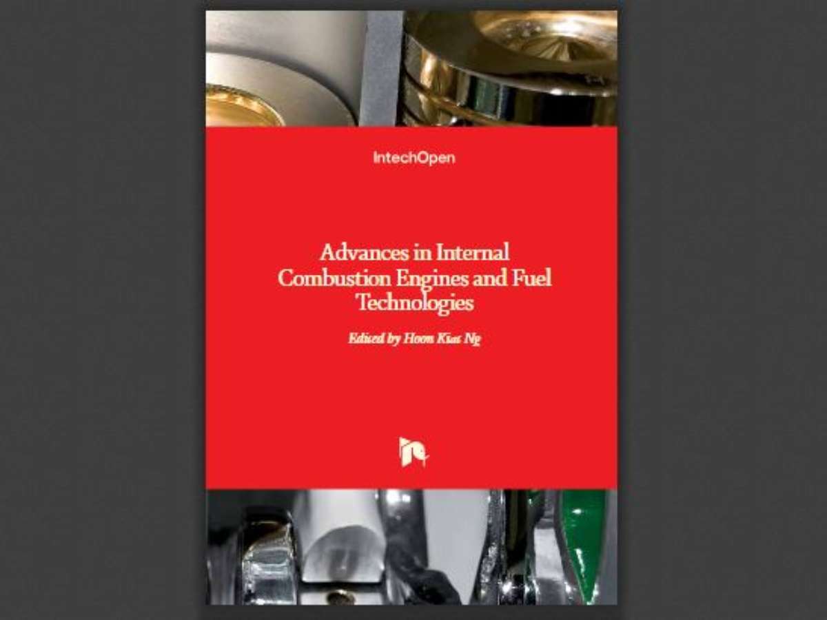 Advances in Internal Combustion Engines and Fuel Technologies