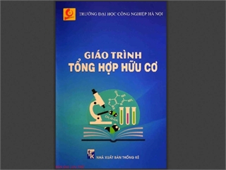 [Đọc sách cùng bạn] Giới thiệu giáo trình Tổng hợp hữu cơ