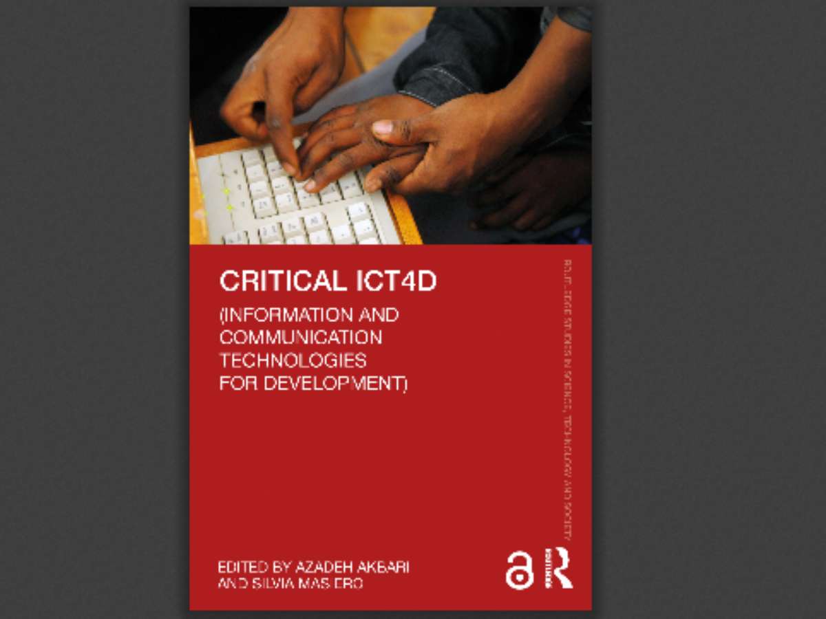Critical ICT4D (Information and Communication Technologies for Development)