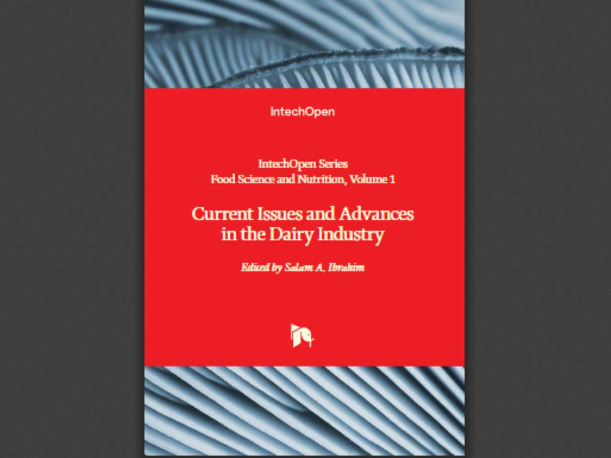 Current Issues and Advances in the Dairy Industry