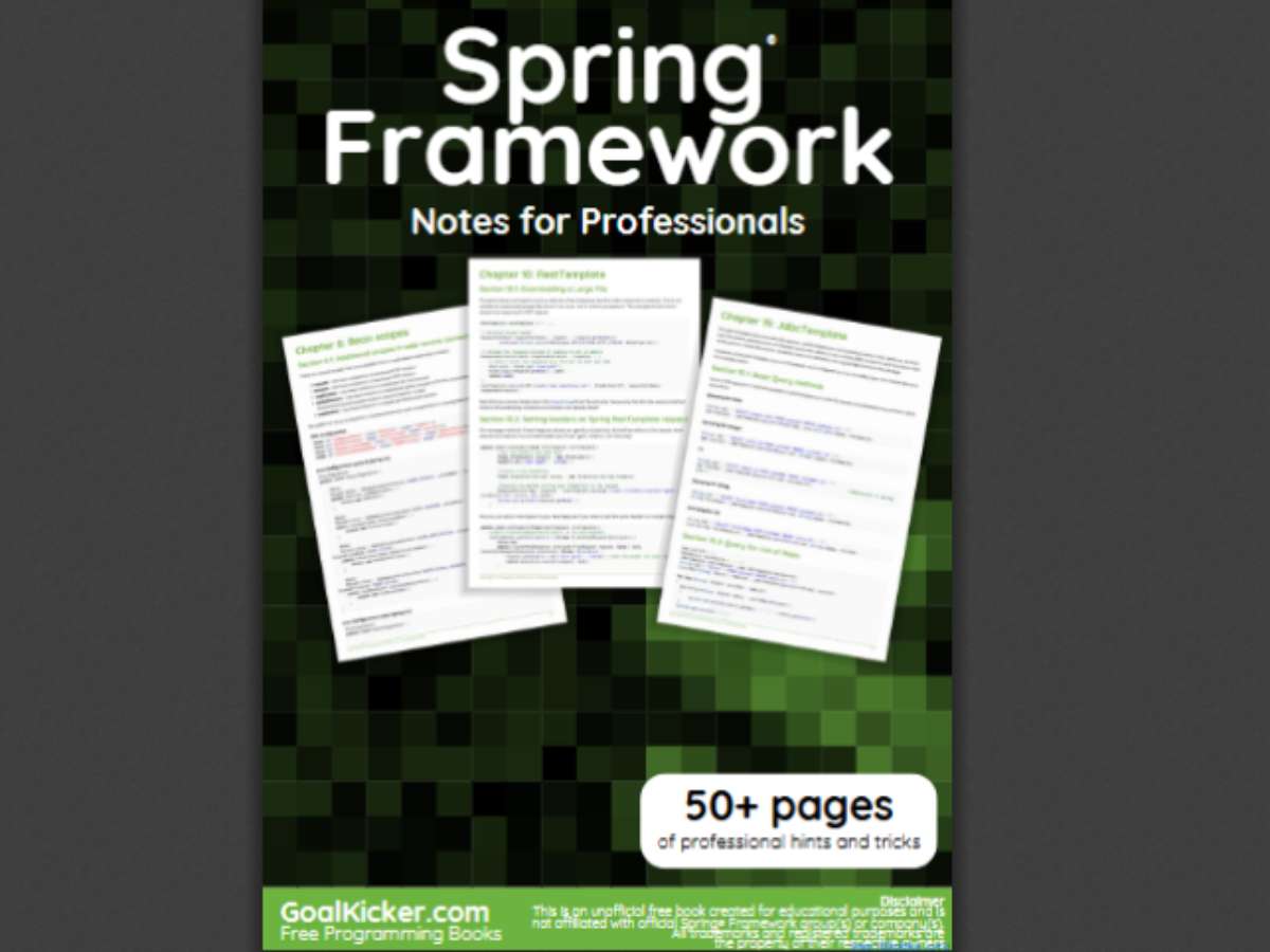 Spring Framework Notes for Professionals