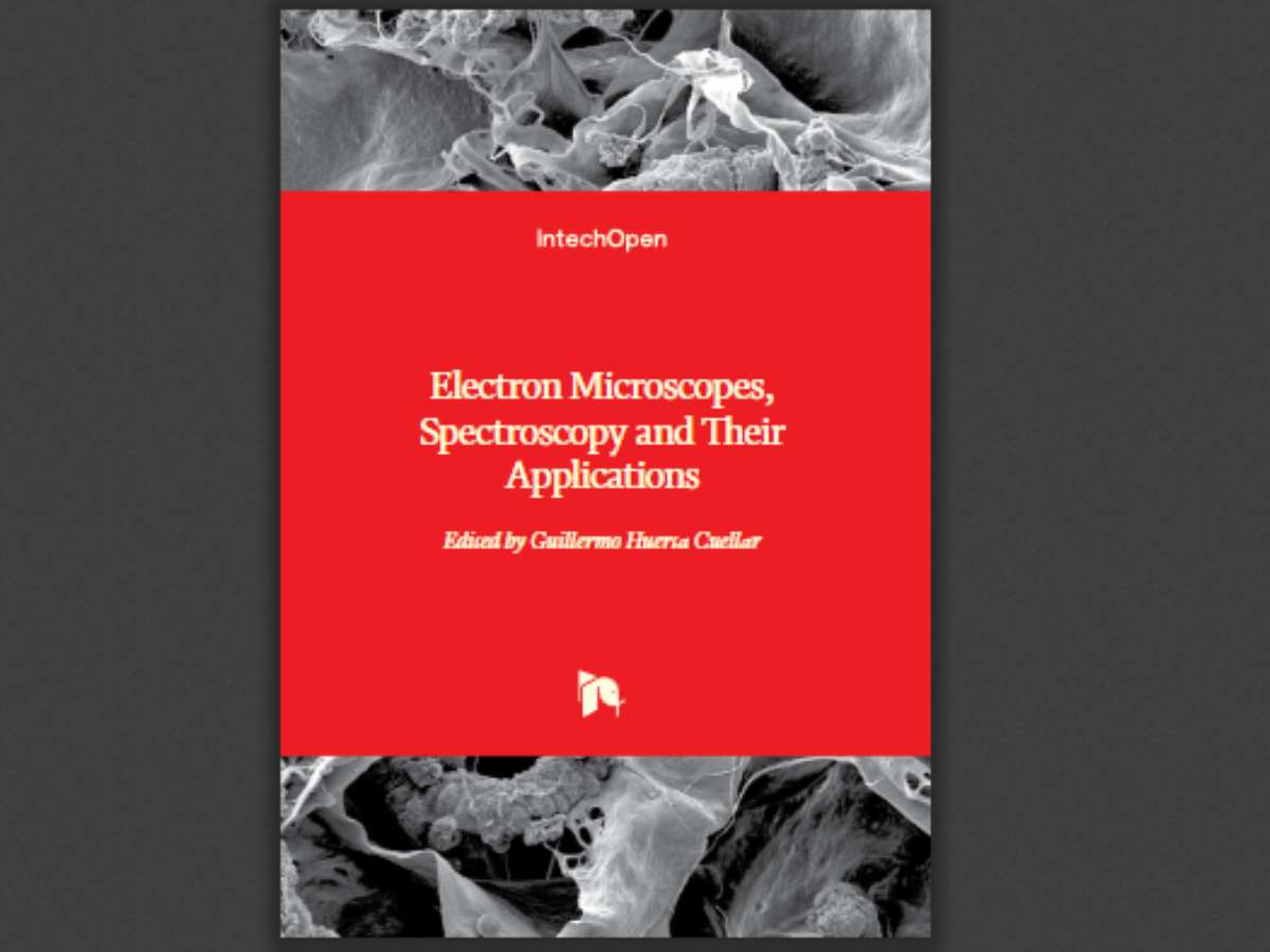 Electron Microscopes, Spectroscopy and Their Applications