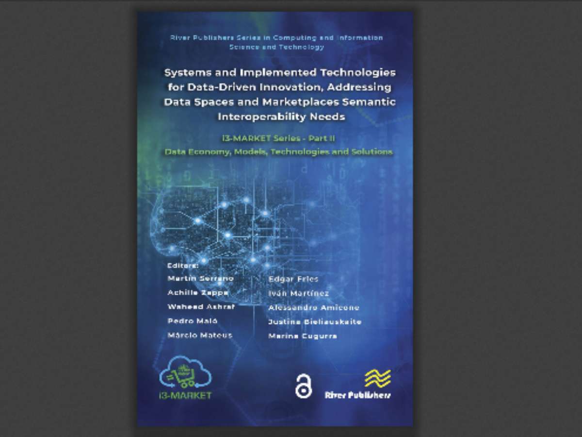 Systems and Implemented Technologies for Data-Driven Innovation, addressing Data Spaces and Marketplaces Semantic Interoperability Needs: i3-MARKET Series - Part II: Data Economy, Models, Technologies and Solutions