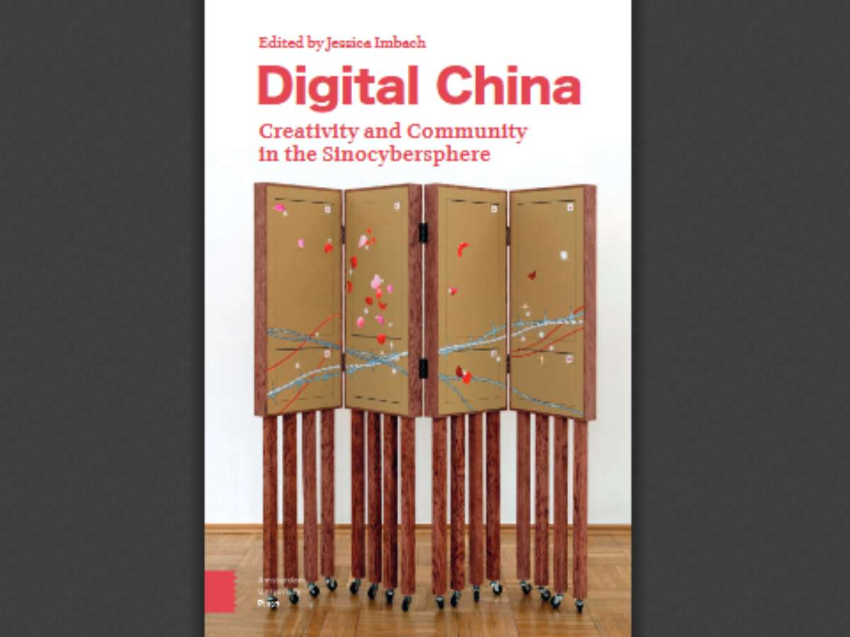 Digital China: Creativity and Community in the Sinocybersphere