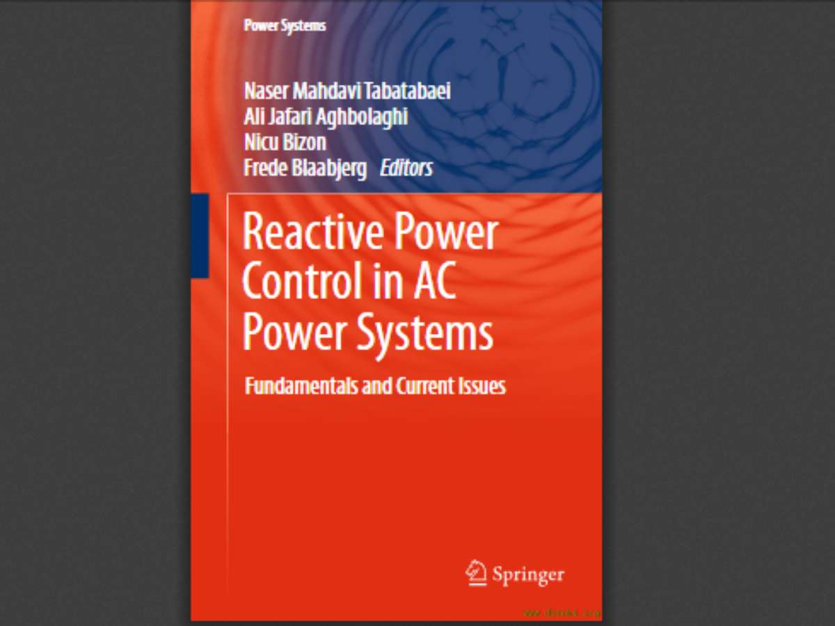 Reactive Power Control in AC Power Systems: Fundamentals and Current Issues