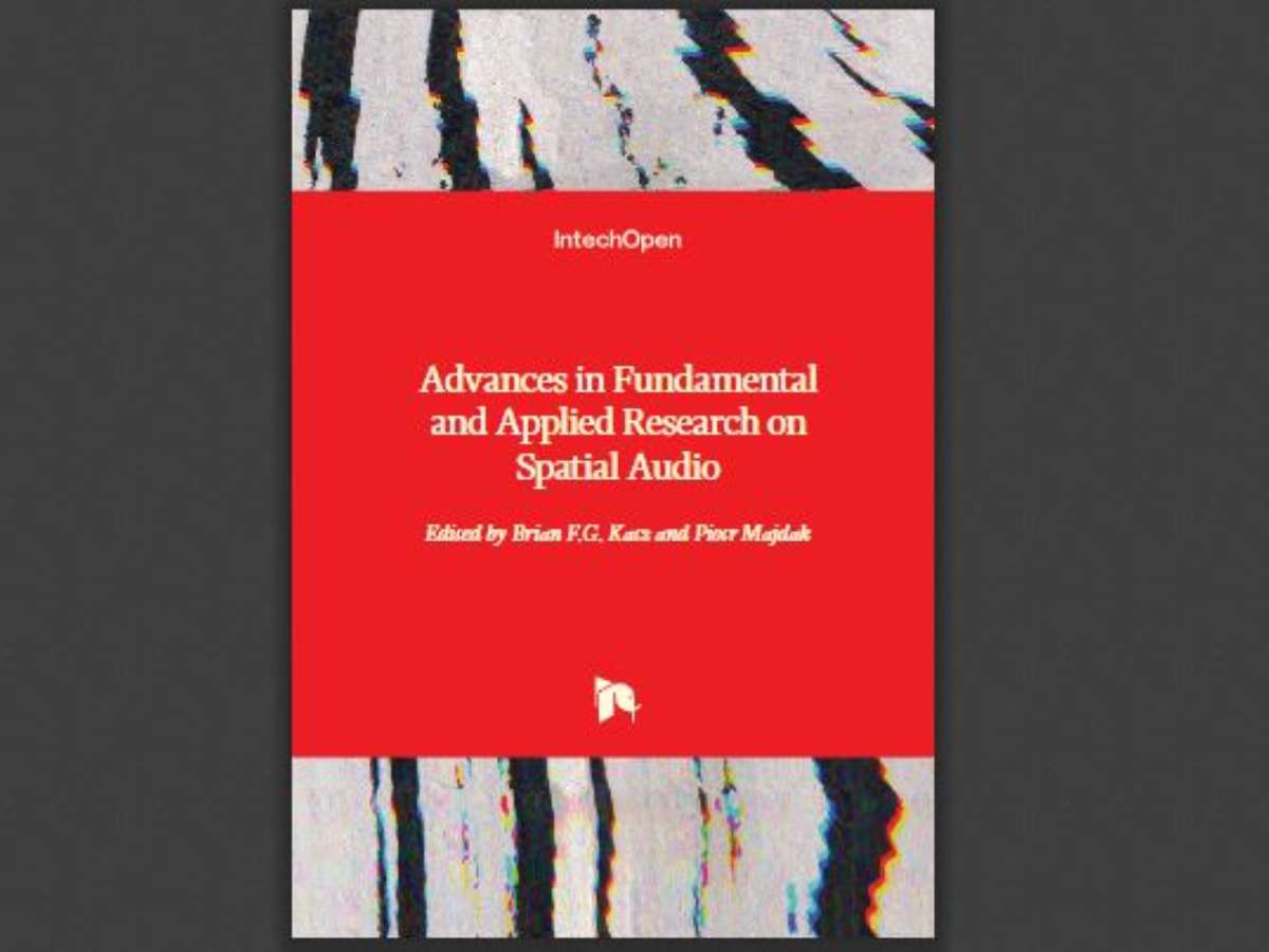 Advances in Fundamental and Applied Research on Spatial Audio