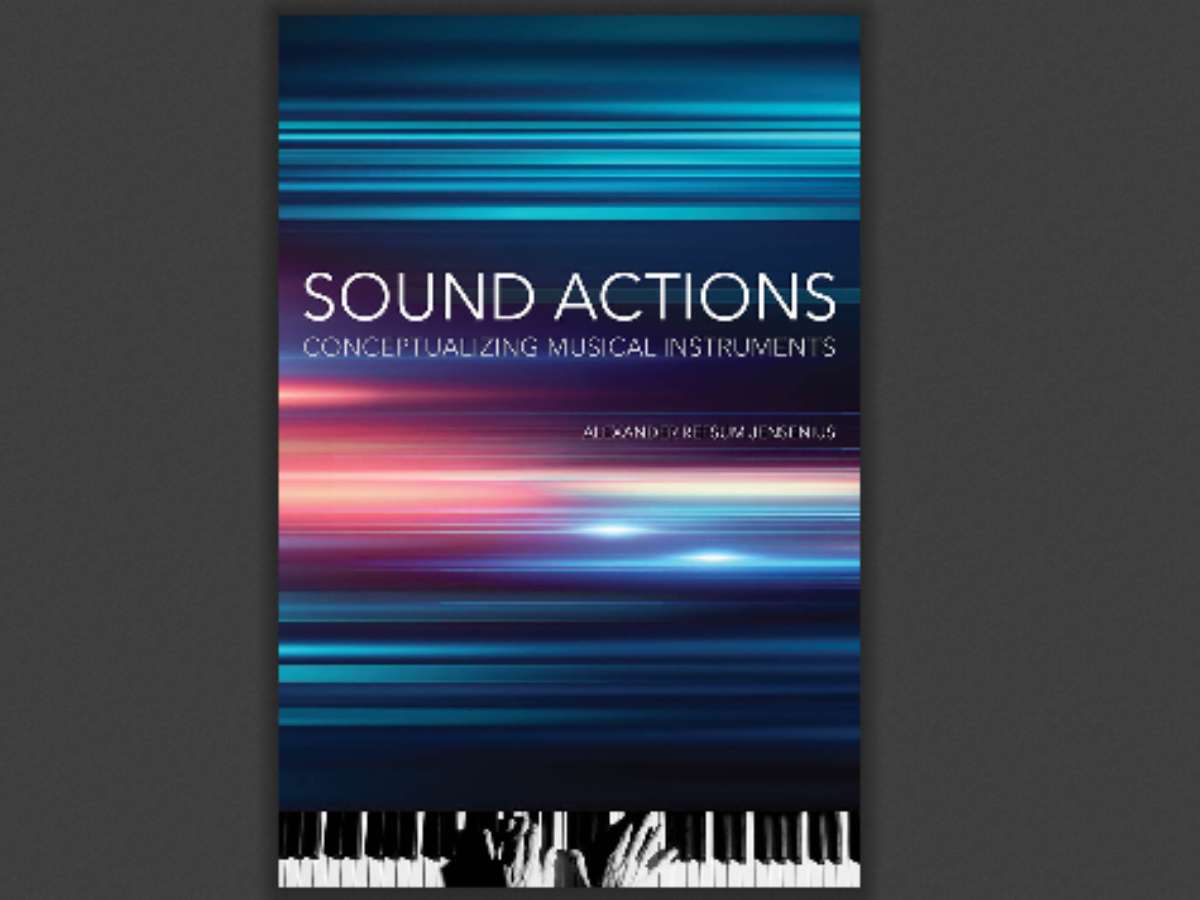 Sound Actions: Conceptualizing Musical Instruments