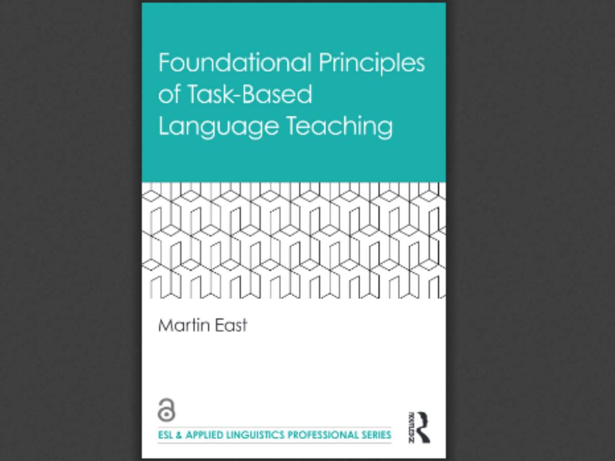Foundational Principles of Task-Based Language Teaching