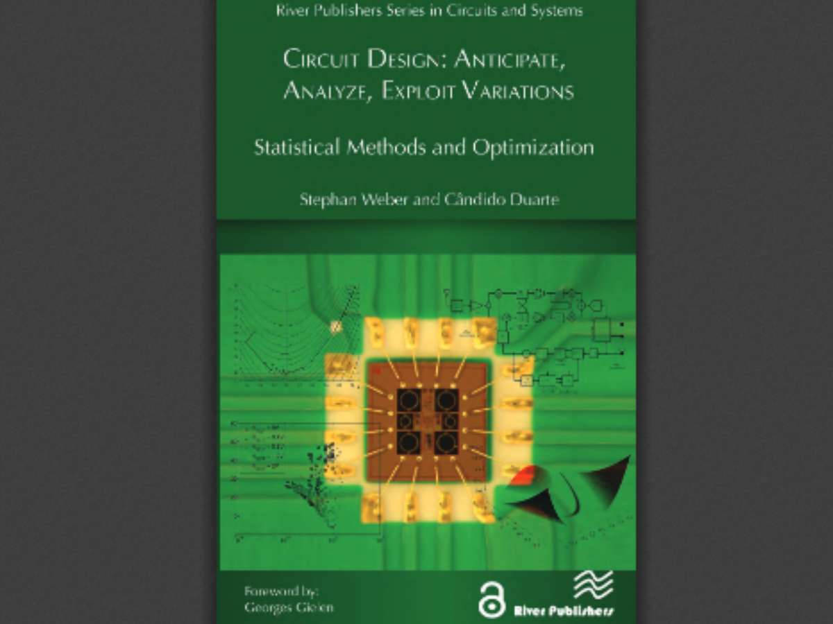 Circuit Design: Anticipate, Analyze, Exploit Variations