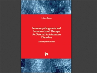 Immunopathogenesis and Immune-based Therapy for Selected Autoimmune Disorders
