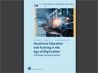 Vocational Education and Training in the Age of Digitization