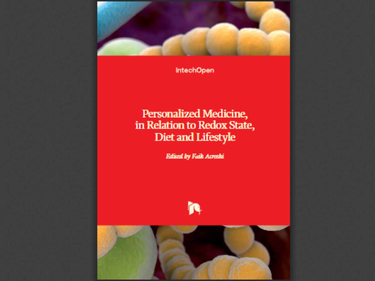 Personalized Medicine, in Relation to Redox State, Diet and Lifestyle