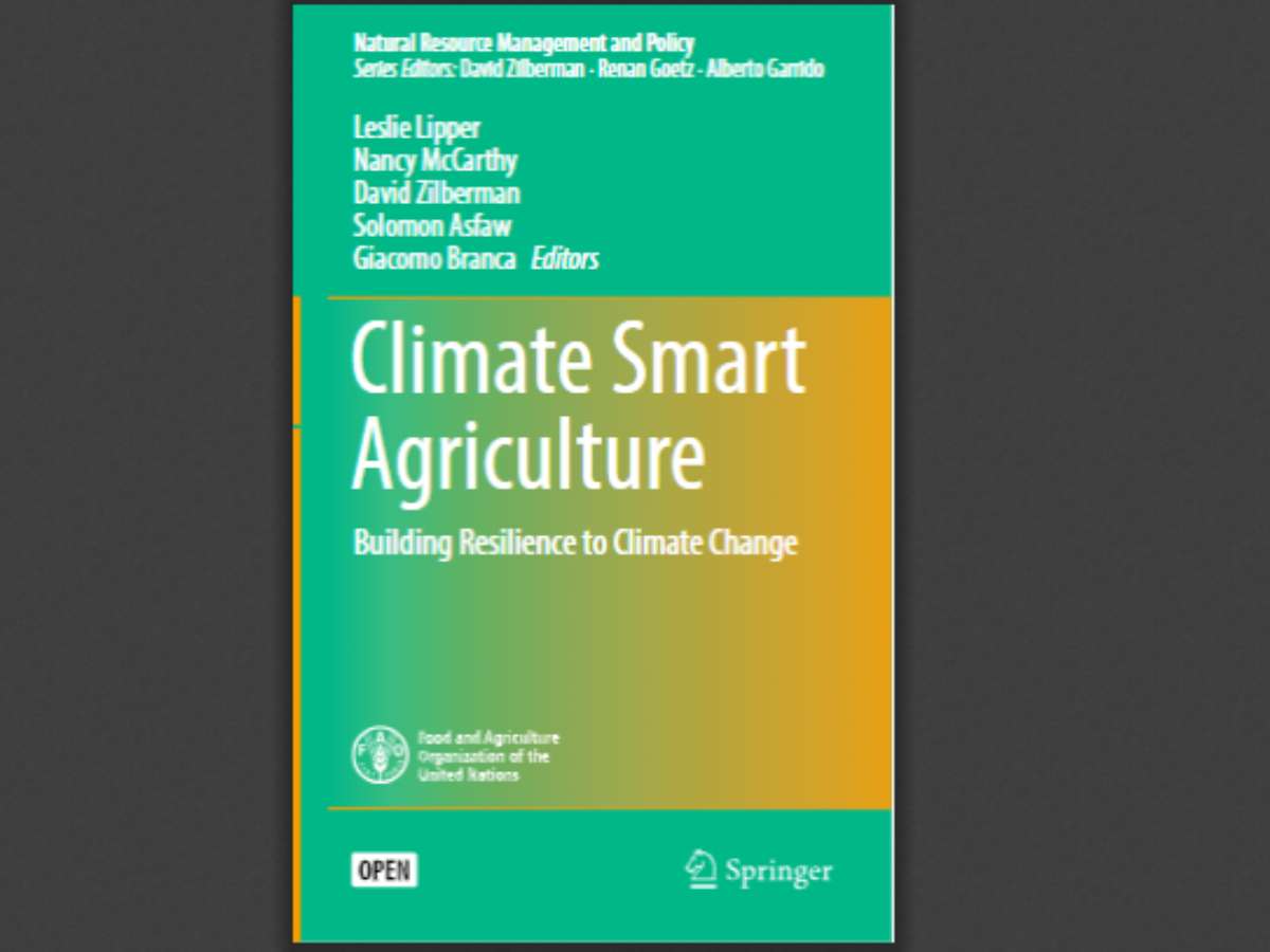 Climate Smart Agriculture Building Resilience to Climate Change
