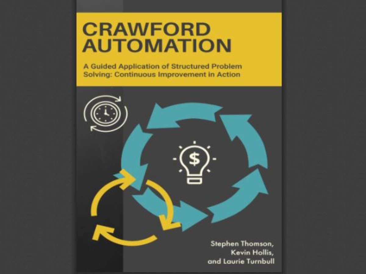Crawford Automation – A Guided Application of Structured Problem Solving