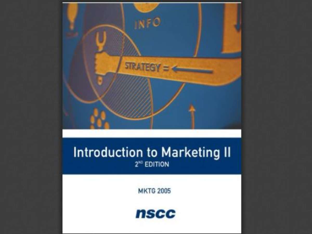 Introduction to Marketing II 2e (MKTG 2005)