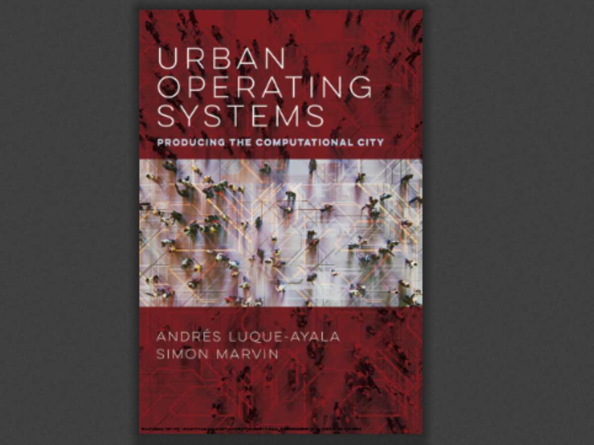 Urban Operating Systems: Producing the Computational City