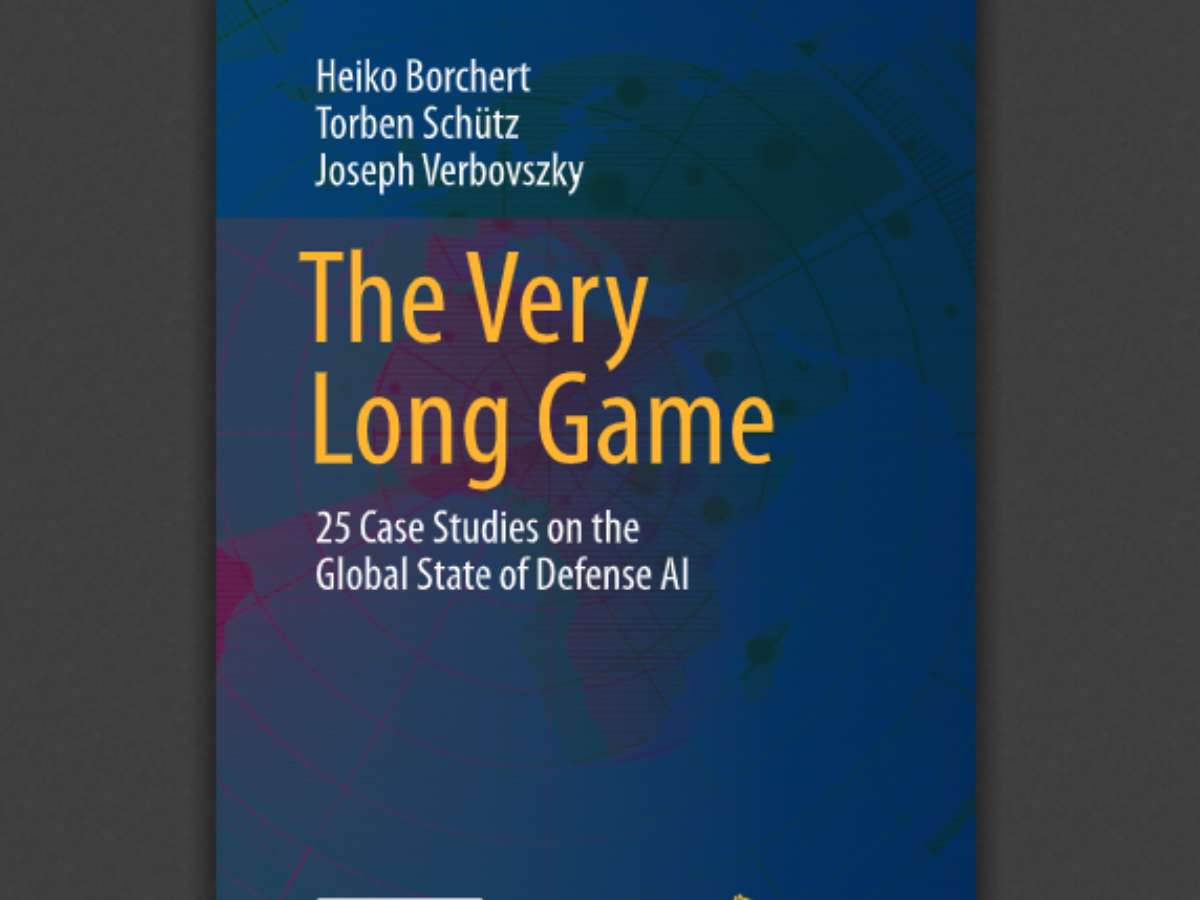 The Very Long Game: 25 Case Studies on the Global State of Defense AI