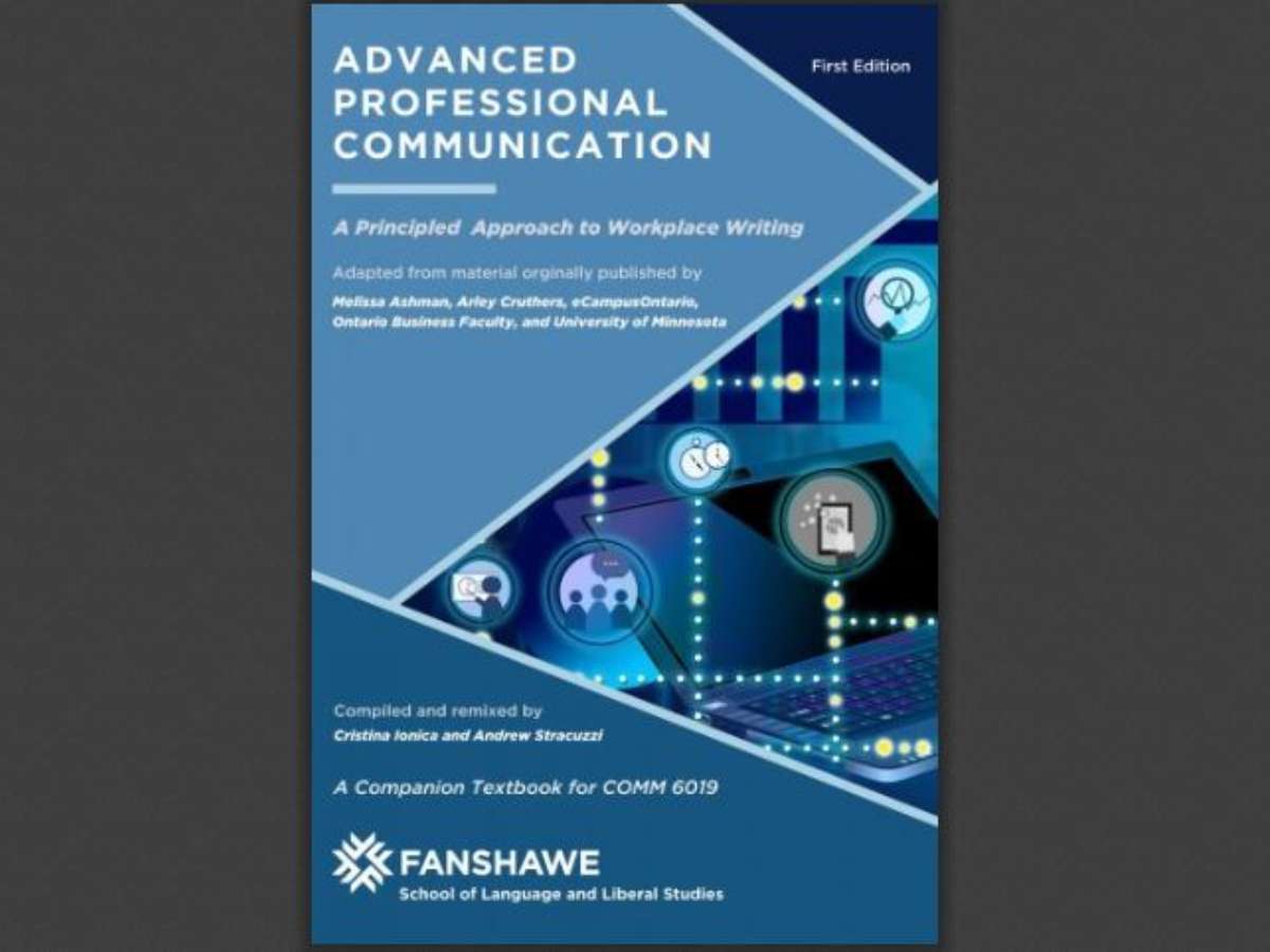 Advanced Professional Communication Subtitle: A Principled Approach to Workplace Writing