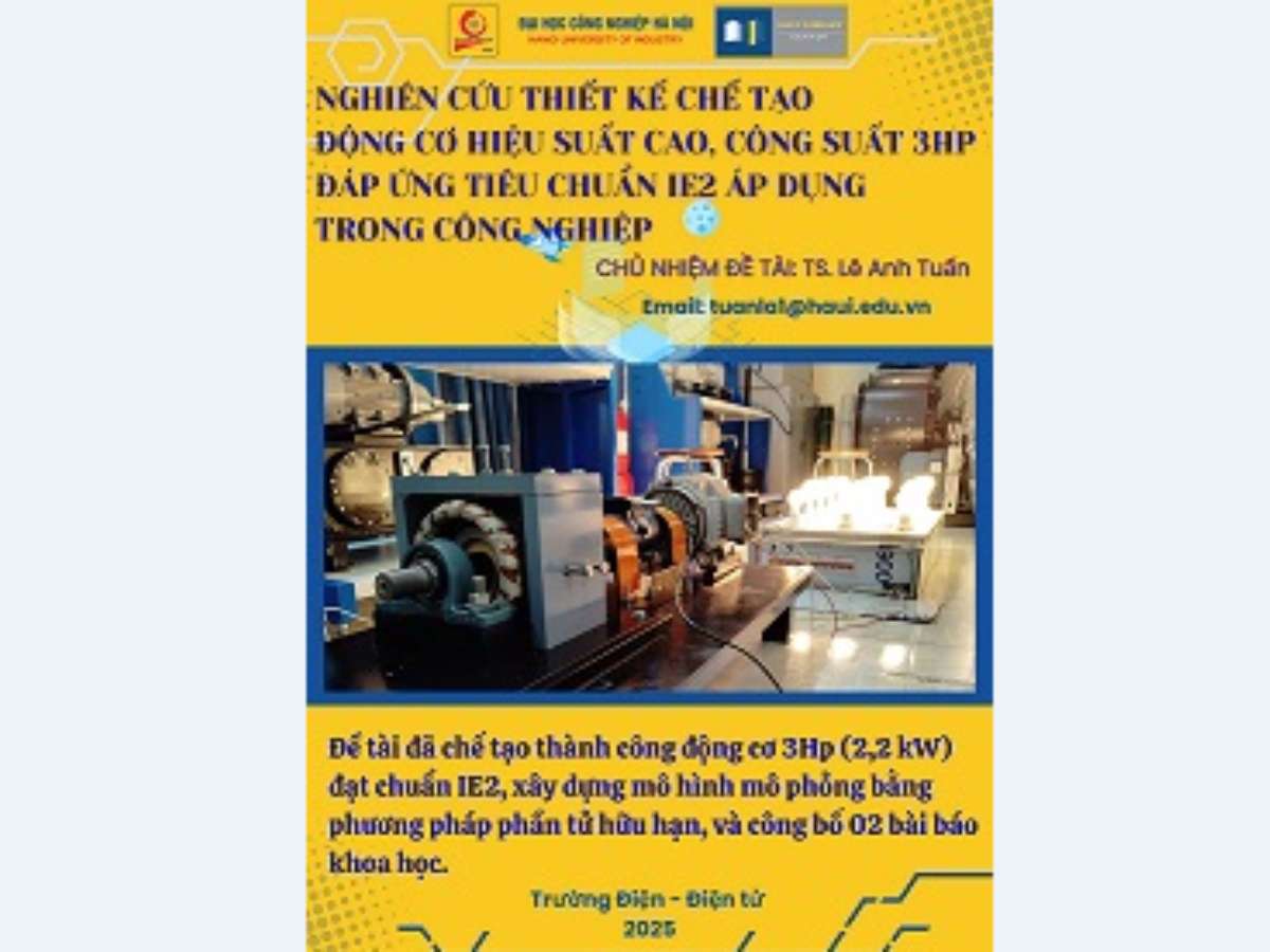 Nghiên cứu thiết kế chế tạo động cơ hiệu suất cao, công suất 3Hp đáp ứng tiêu chuẩn IE2 áp dụng trong công nghiệp