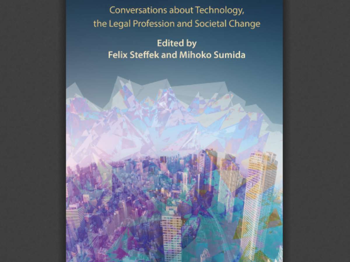 Legal Innovation: Conversations about Technology the Legal Profession and Societal Change
