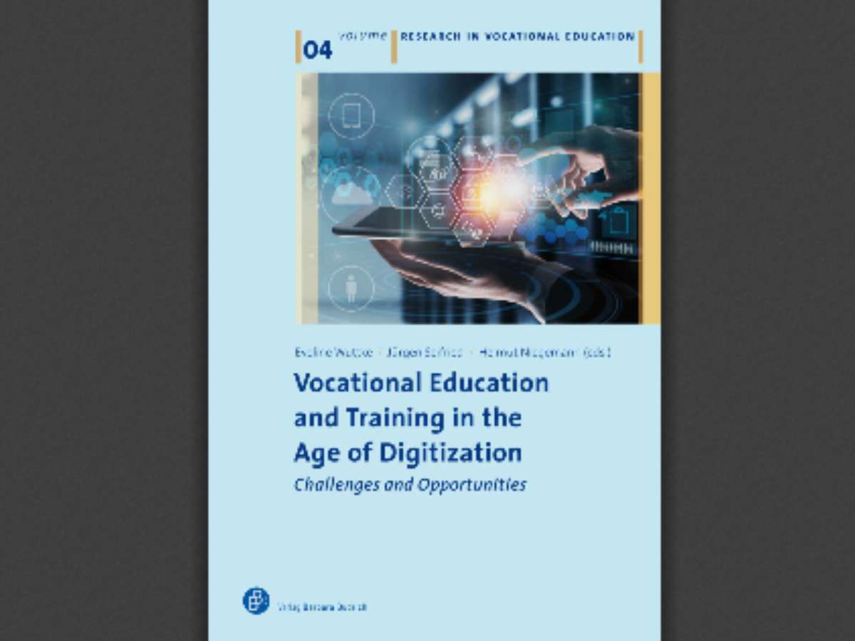 Vocational Education and Training in the Age of Digitization