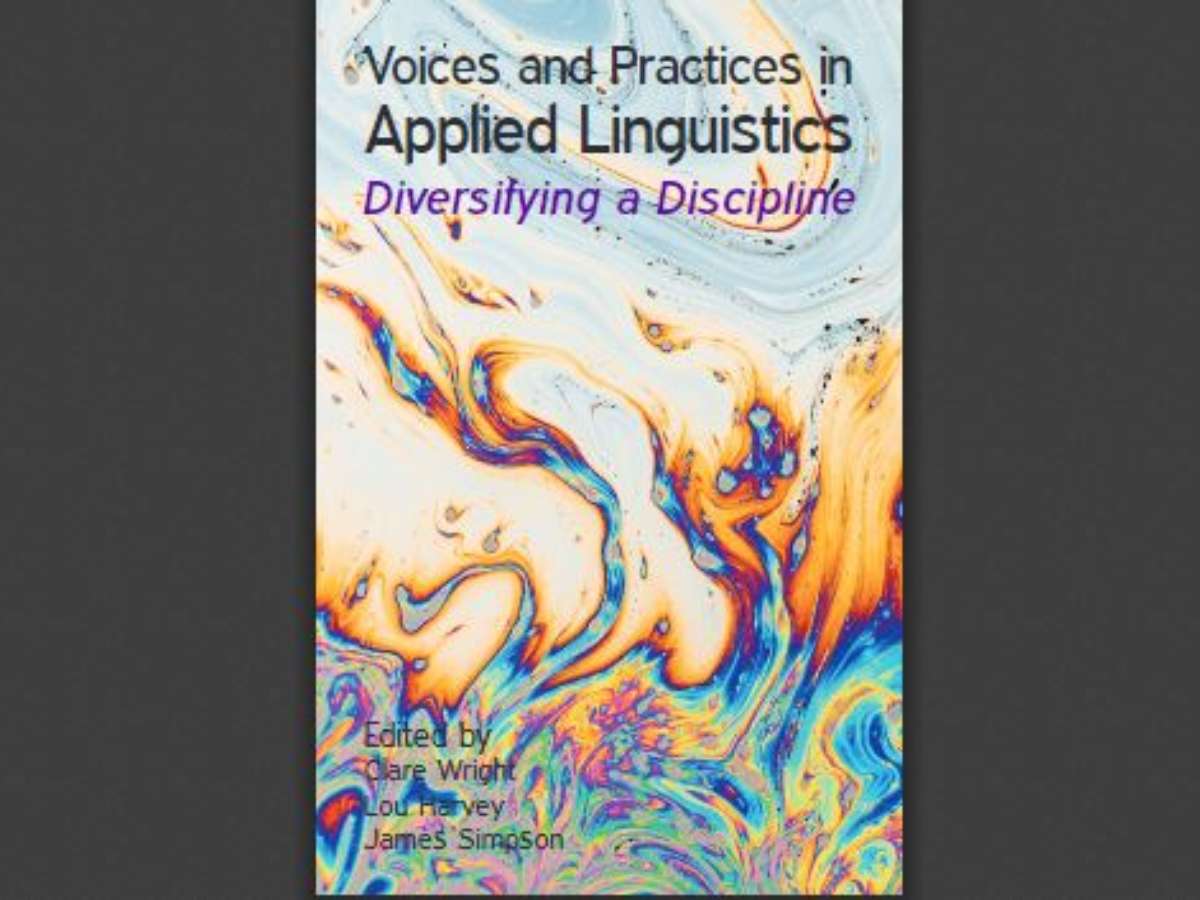 Voices and Practices in Applied Linguistics